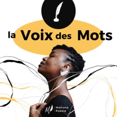 Podcast la voix des mots